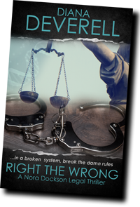 Right the Wrong - A Nora Dockson Legal Thriller by Diana Deverell