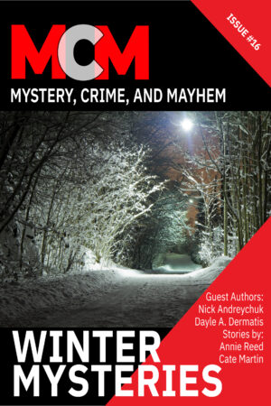 Winter Mysteries (MYSTERY, CRIME, AND MAYHEM 16