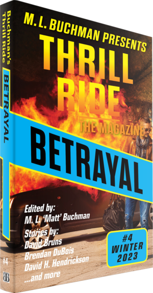 Betrayal, the winter issue of THRILL RIDE - THE MAGAZINE on sale now!